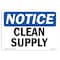 Signmission OSHA Notice, 5" Height, Clean Supply Sign, 7" X 5", Landscape OS-NS-D-57-L-10633 - alternate 1